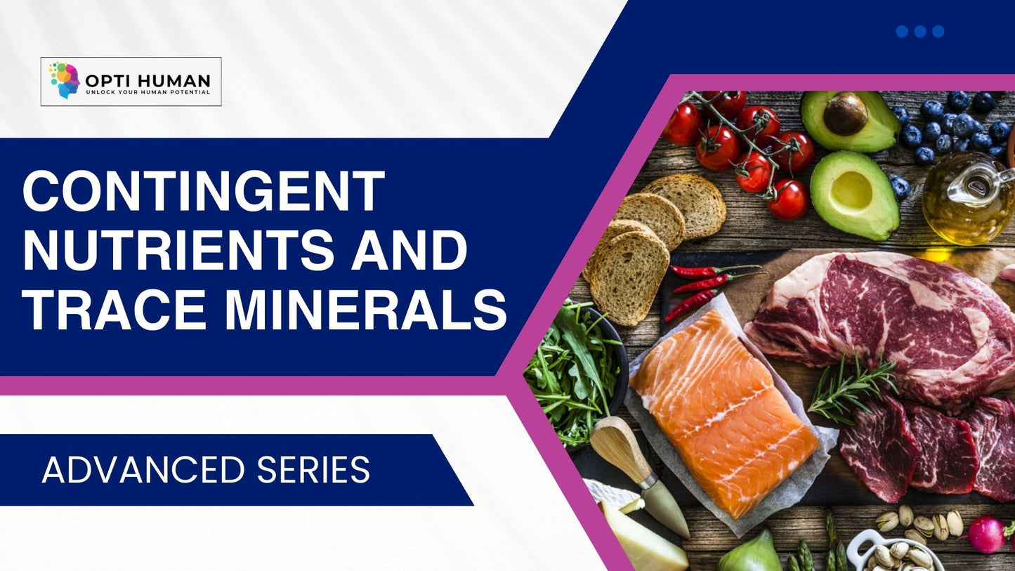 Trace Minerals & Contingent Nutrients Course | Micronutrients for Health